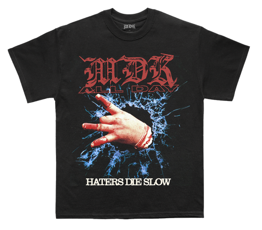 Haters Die Slow Tee